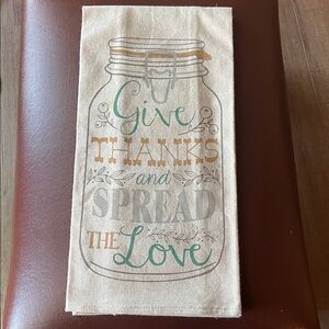 GIVE THANKS AND SPREAD THE LOVE MASON JAR KITCHEN TOWEL BY RITZ